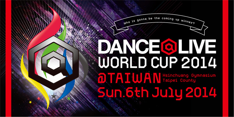 DANCE@LIVE WORLD CUP 2014