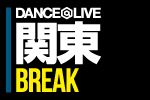 DANCE@LIVE BREAK KANTO vol.05