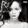 Rihanna / Talk That Talk