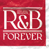 STAR BASE MUSIC Present /R&B FOREVER