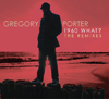 GREGORY PORTER / 1960 WHAT? (THE REMIXES)