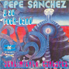 Pepe Sanchez y Su Rock Band – Sentimiento