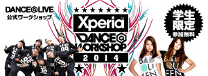 Xperia™ DANCE@WORKSHOP