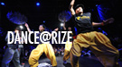 DANCE@RIZE トレーラー