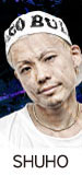 SHUHO (HOUSE OF NINJA / TOKYO FOOTWORKZ)