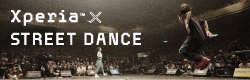 Xperia STREET DANCE