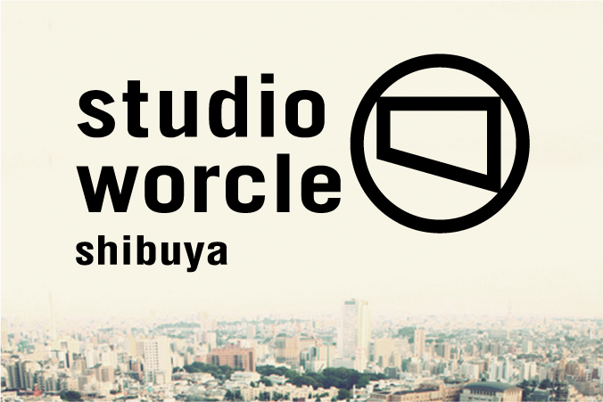studio worcle 渋谷店　7/1オープン