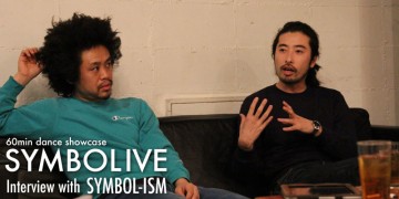 ダンサー SYMBOL-ISM単独公演「SYMBOLIVE Emotional Logic」開催！SYMBOL-ISMの2人にスペシャルインタビュー！