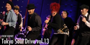 ダンサー Tokyo Soul Drive vol.13 Review