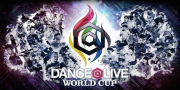 ダンサー DANCE@LIVE WORLD CUP開催